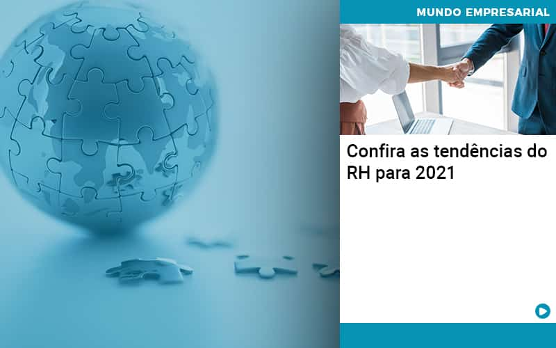 Confira As Tendencias Do Rh Para 2021 Organização Contábil Lawini - FIDERE ASSESSORIA CONTABIL